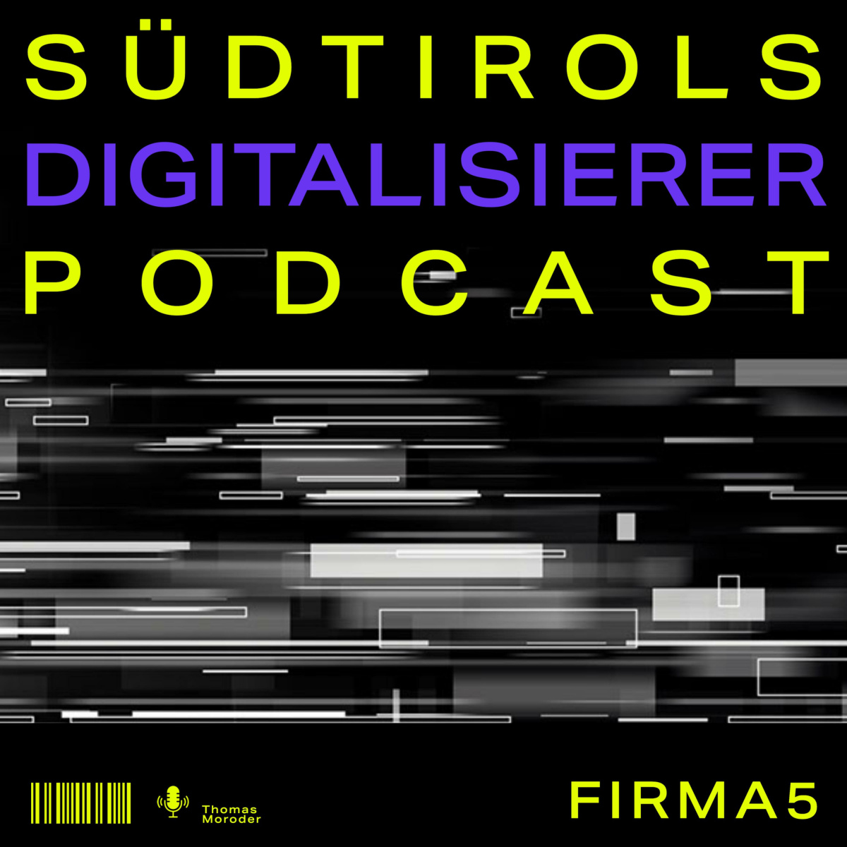 Podcast Südtirols Digitalisierer 